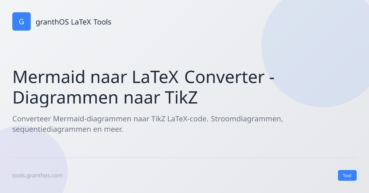 Mermaid naar LaTeX Converter - Diagrammen naar TikZ [NL]