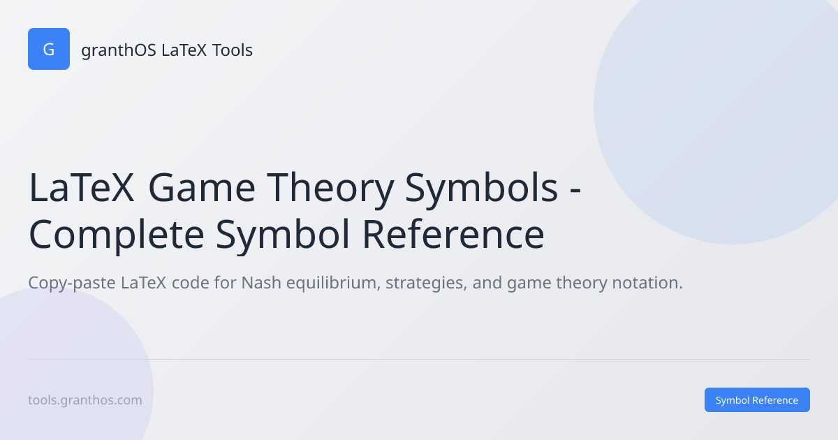 LaTeX Game Theory Symbols - Nash Equilibrium, Strategies | Free Symbol ...