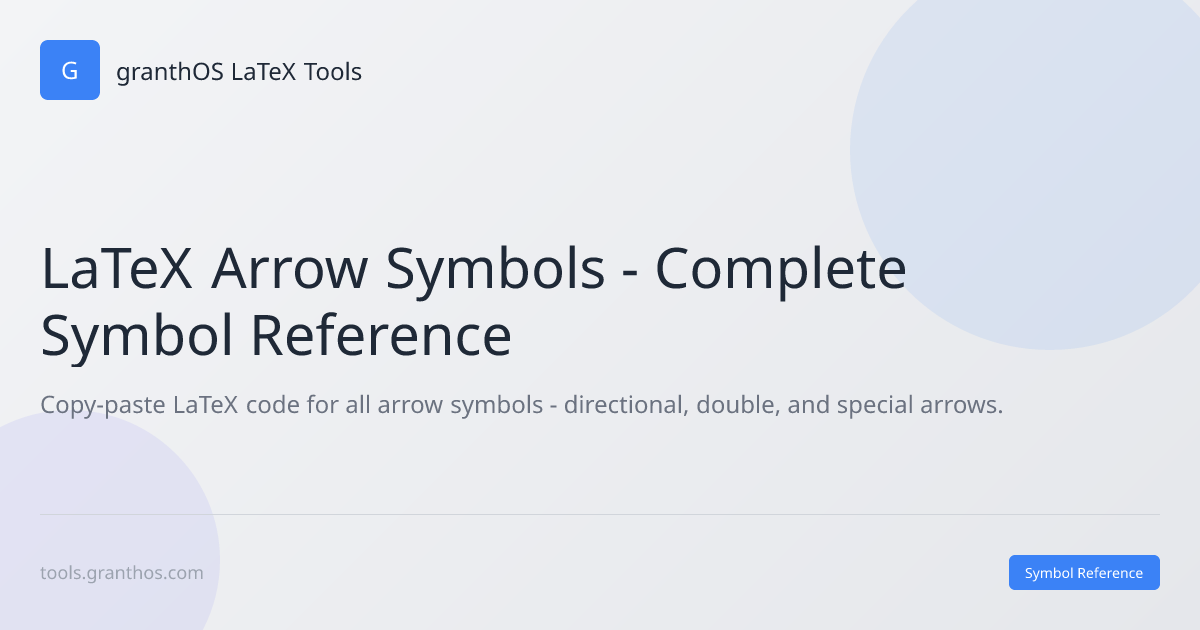 LaTeX Arrow Symbols - Left, Right, Double Arrows & More | Free Symbol ...