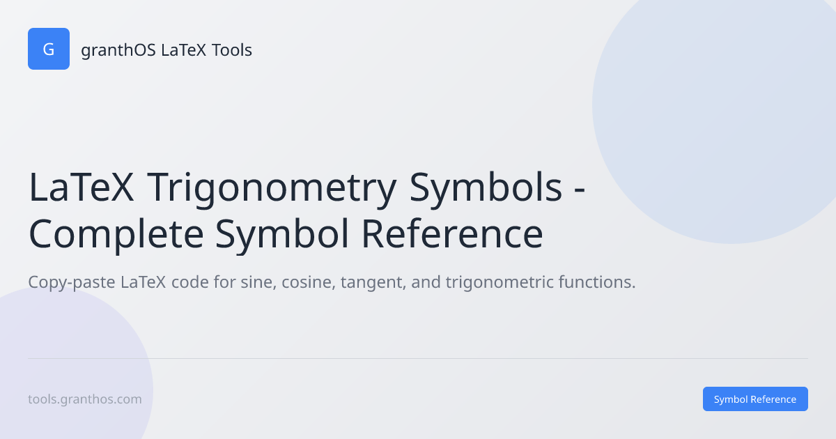 LaTeX Trigonometry Symbols - Sin, Cos, Tan, Inverse Trig | Free Symbol ...